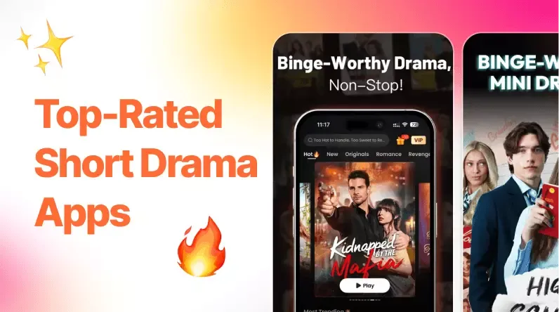 Short Drama Apps: Your Gateway to Trending Stories